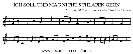 ICH SOLL UND MAG NICHT SCHLAFEN GEHN - staff notation