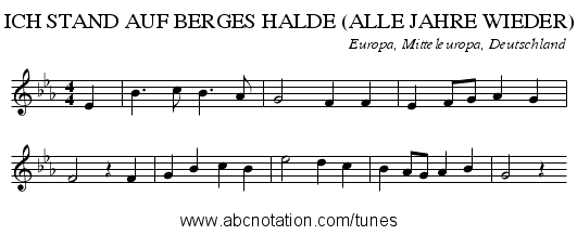 ICH STAND AUF BERGES HALDE (ALLE JAHRE WIEDER) - staff notation