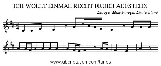 ICH WOLLT EINMAL RECHT FRUEH AUFSTEHN - staff notation