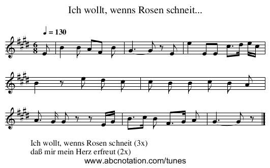 Ich wollt, wenns Rosen schneit... - staff notation