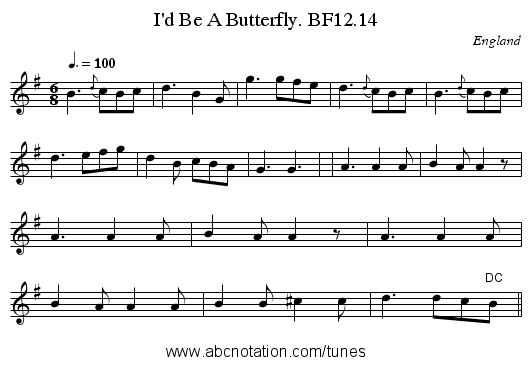 I'd Be A Butterfly. BF12.14 - staff notation