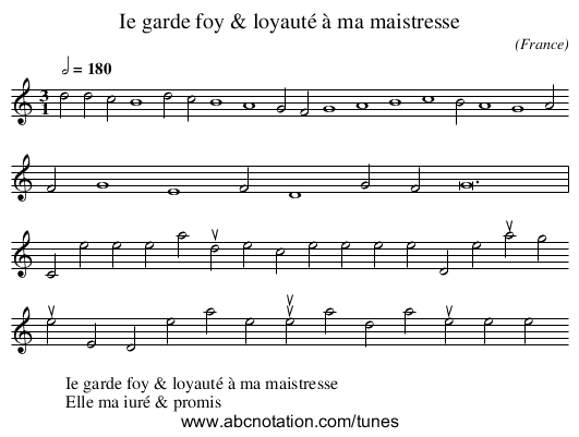 Ie garde foy & loyauté à ma maistresse - staff notation