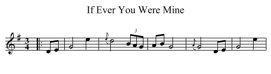 If Ever You Were Mine - staff notation