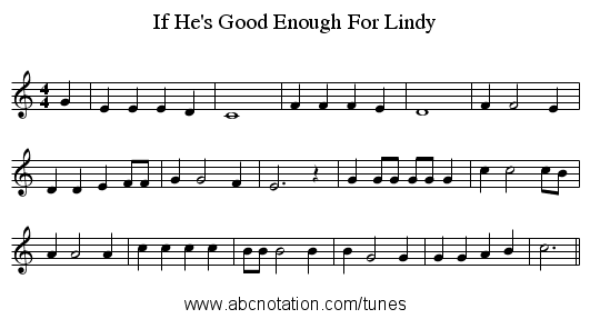 If He's Good Enough For Lindy - staff notation