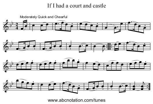 If I had a court and castle - staff notation