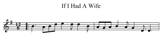 If I Had A Wife - staff notation