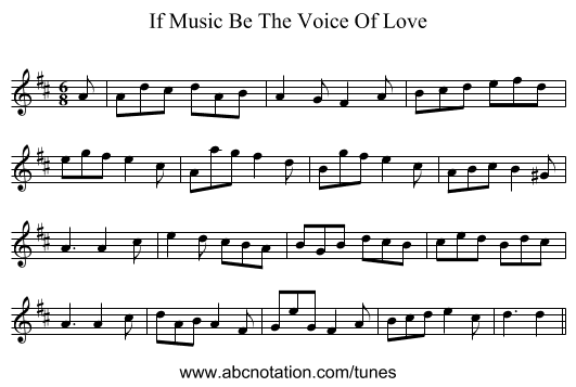 If Music Be The Voice Of Love - staff notation