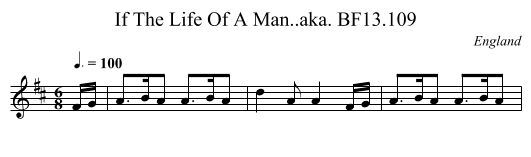 If The Life Of A Man..aka. BF13.109 - staff notation