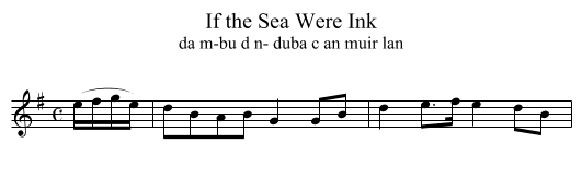 If the Sea Were Ink - staff notation