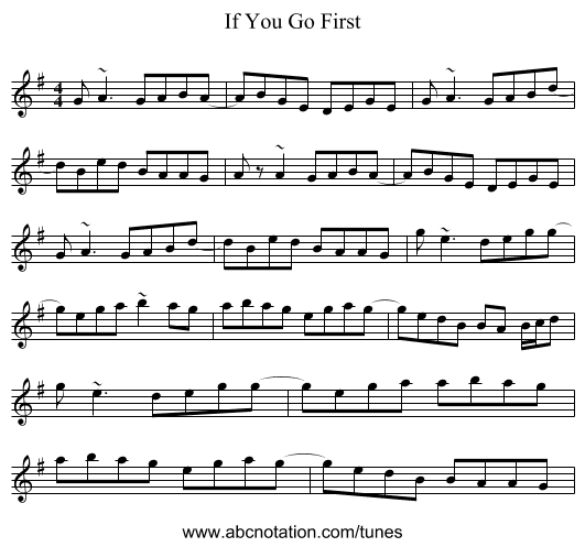 If You Go First - staff notation