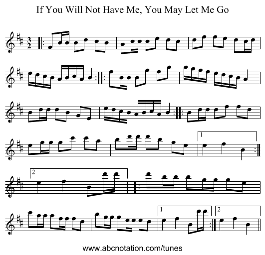 If You Will Not Have Me, You May Let Me Go - staff notation