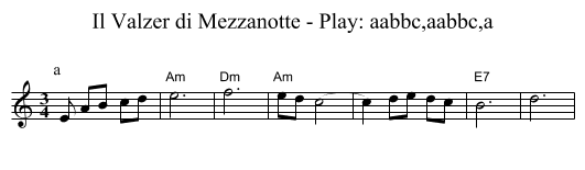 Il Valzer di Mezzanotte - Play: aabbc,aabbc,a - staff notation
