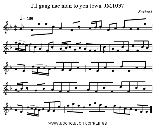 I'll gang nae mair to yon town. JMT037 - staff notation