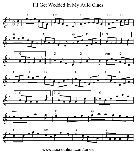 I'll Get Wedded In My Auld Claes - staff notation