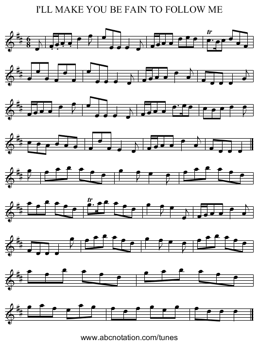I'LL MAKE YOU BE FAIN TO FOLLOW ME - staff notation