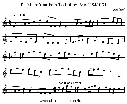 I'll Make You Fain To Follow Me. HSJJ.094 - staff notation