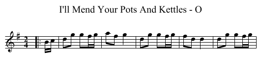 I'll Mend Your Pots And Kettles - O - staff notation