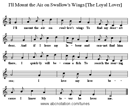 I'll Mount the Air on Swallow's Wings [The Loyal Lover] - staff notation