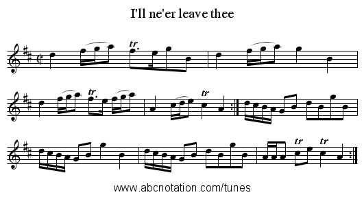 I'll ne'er leave thee - staff notation