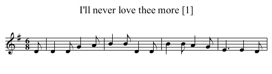 I'll never love thee more [1] - staff notation
