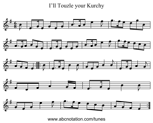 I’ll Touzle your Kurchy - staff notation