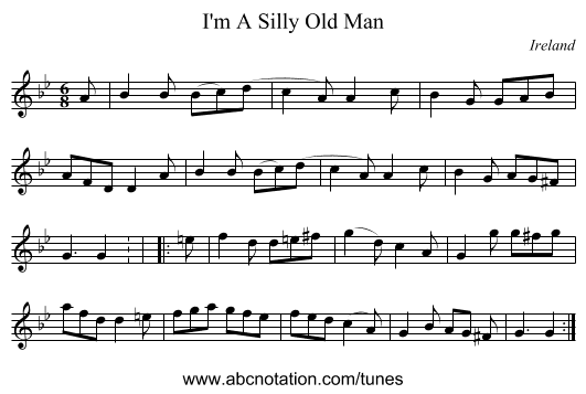I'm A Silly Old Man - staff notation