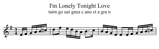I'm Lonely Tonight Love - staff notation