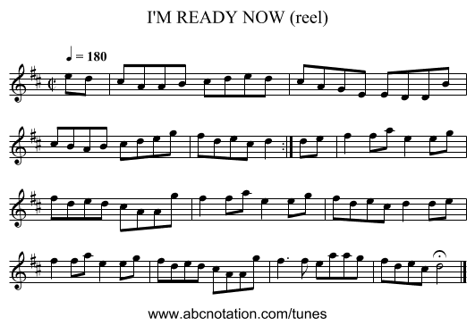 I'M READY NOW (reel) - staff notation