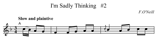 I'm Sadly Thinking   #2 - staff notation