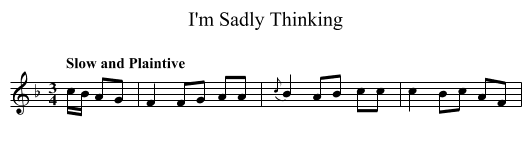 I'm Sadly Thinking - staff notation