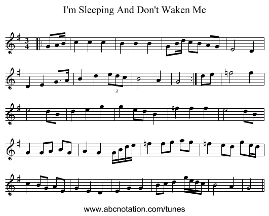 I'm Sleeping And Don't Waken Me - staff notation