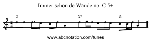Immer sch&ouml;n de W&auml;nde no  C 5+ - staff notation