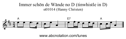 Immer schön de Wände no D (tinwhistle in D) - staff notation