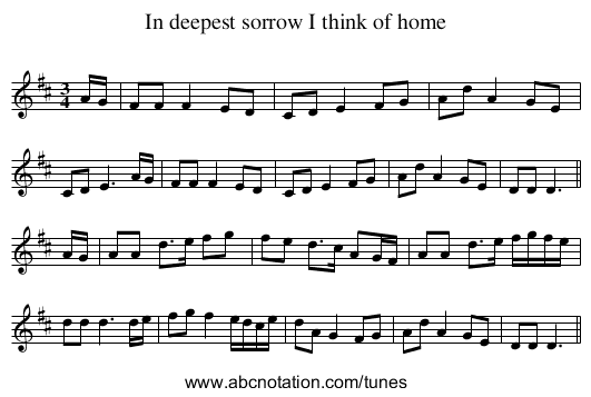 In deepest sorrow I think of home - staff notation