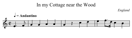 In my Cottage near the Wood - staff notation