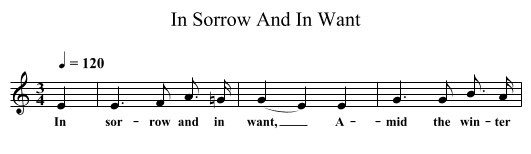 In Sorrow And In Want - staff notation