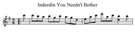 Indeedin You Needn't Bother - staff notation