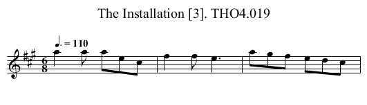 Installation [3]. THO4.019, The - staff notation