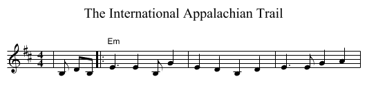 International Appalachian Trail, The  - staff notation