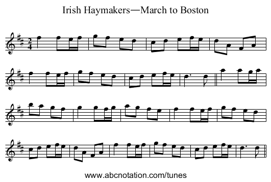 Irish Haymakers—March to Boston - staff notation