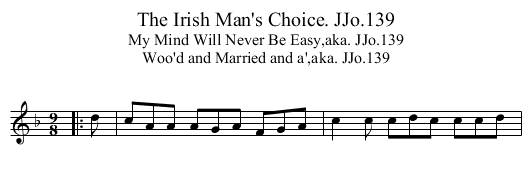 Irish Man's Choice. JJo.139, The - staff notation