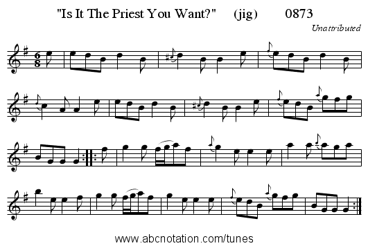 Is It The Priest You Want? (jig) 0873 - staff notation