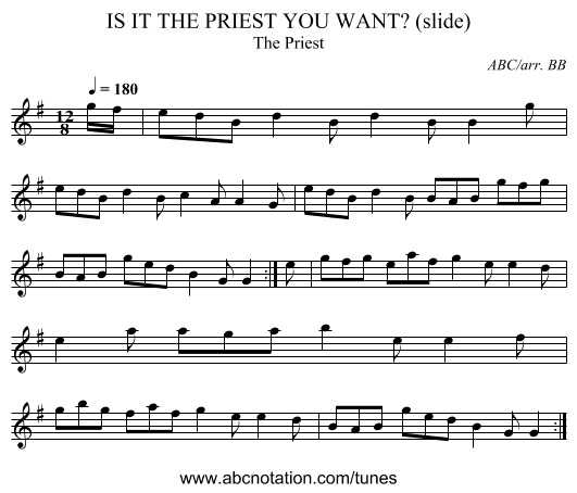 IS IT THE PRIEST YOU WANT? (slide) - staff notation