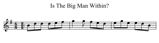 Is The Big Man Within? - staff notation