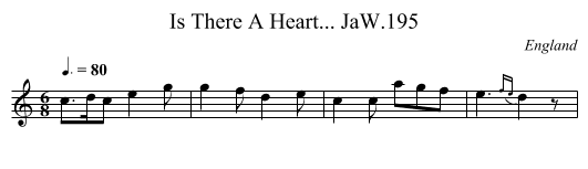 Is There A Heart... JaW.195 - staff notation