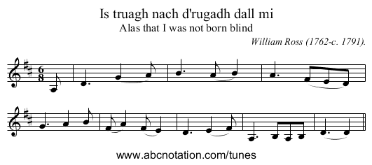 Is truagh nach d'rugadh dall mi - staff notation