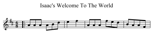 Isaac's Welcome To The World - staff notation