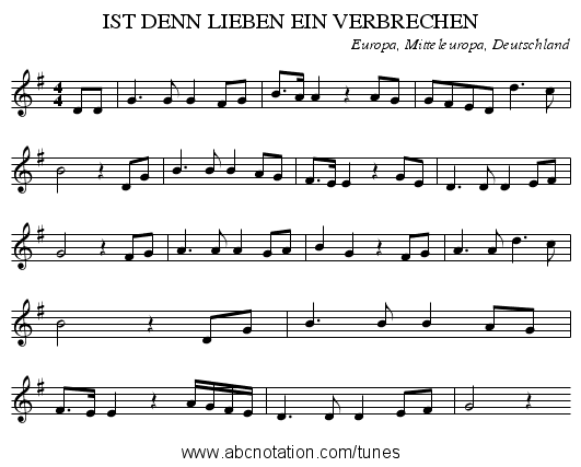 IST DENN LIEBEN EIN VERBRECHEN - staff notation