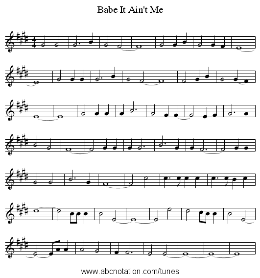 It Ain't Me, Babe - staff notation