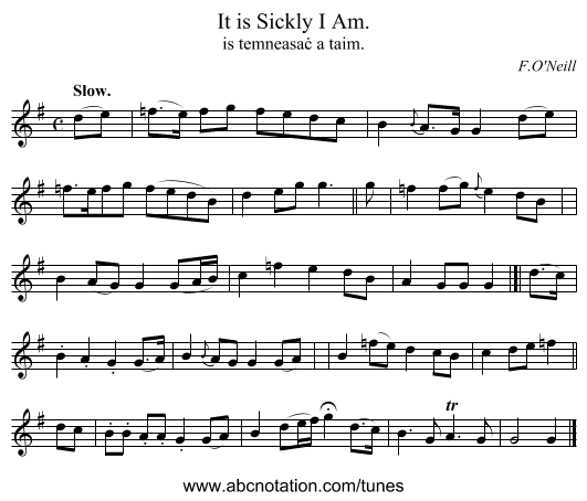 It is Sickly I Am. - staff notation